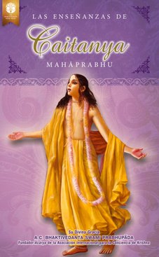 Las enseñanzas de Caitanya Mahāprabhu