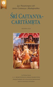 Śrī Caitanya-caritāmṛta, Madhya-līlā